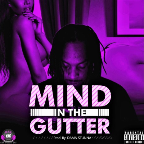 Mind in the Gutter | Boomplay Music