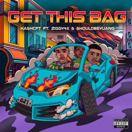 Get This Bag ft. Ziggy4x & Shouldbeyuang | Boomplay Music