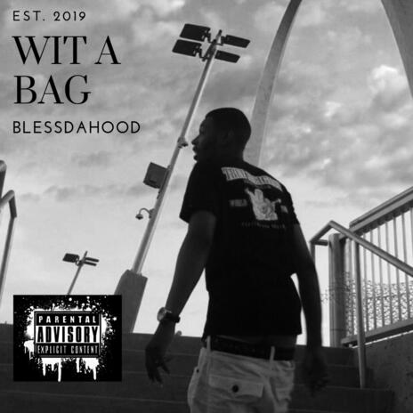 WIT a BAG (Radio Edit) | Boomplay Music