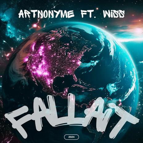 Fallait ft. Wiss | Boomplay Music