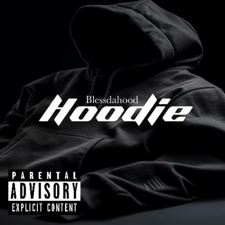 Hoodie | Boomplay Music