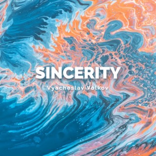 Sincerity