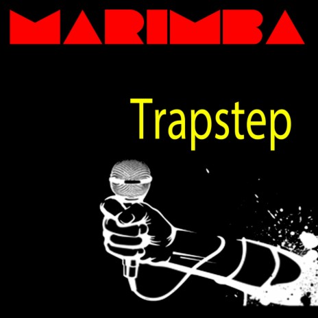Marimba Trapstep