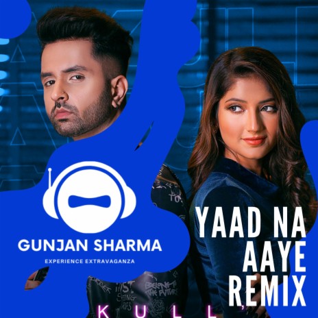 YAAD NA AAYE (BANG ON VERSION) | Boomplay Music