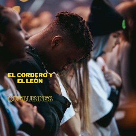 El Cordero y el León | Boomplay Music