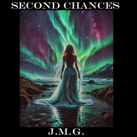 Second Chances | Boomplay Music