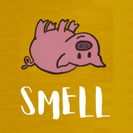 Smell | Boomplay Music