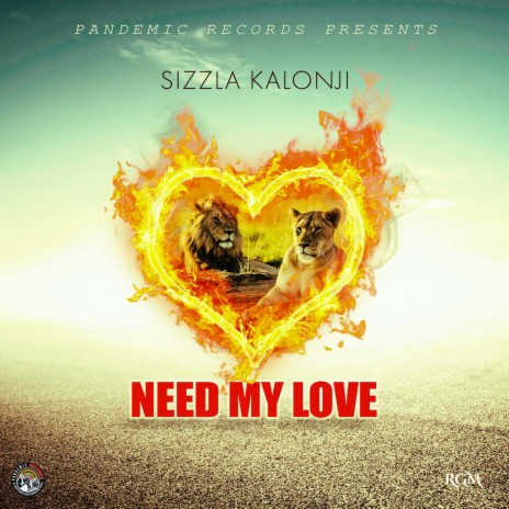 Need My Love | Boomplay Music