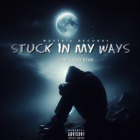 Stuck In My Ways | Boomplay Music