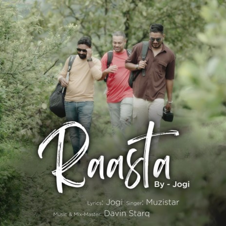 Raasta ft. Muzistar & Davin Starq | Boomplay Music