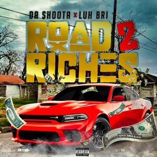 Road 2 Riches