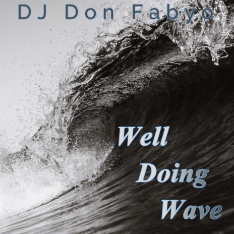 Well Doing Wave
