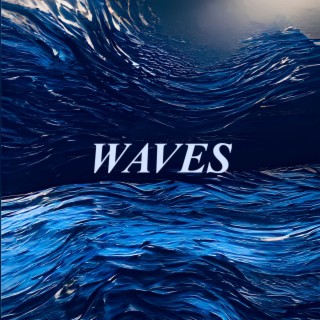 Waves