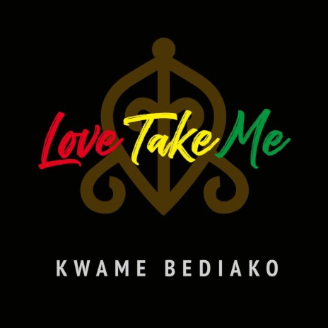 Love Take Me | Boomplay Music