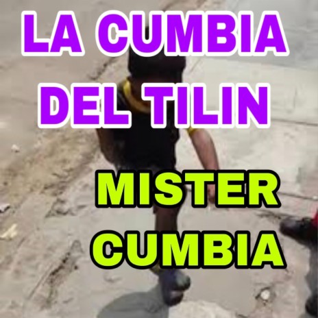 La Cumbia del TILIN | Boomplay Music