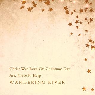 Christ Was Born On Christmas Day Arr. For Solo Harp