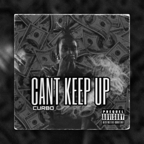 Cant Keep Up | Boomplay Music