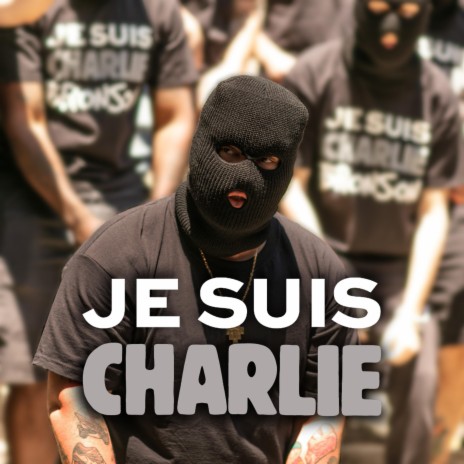 Je Suis Charlie | Boomplay Music