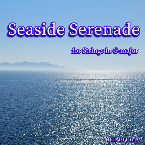 Seaside Serenade | Boomplay Music