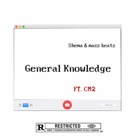 General Knowledge ft. Ayomazz & Cm2 | Boomplay Music