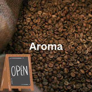 Aroma