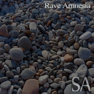 Rave Amnesia