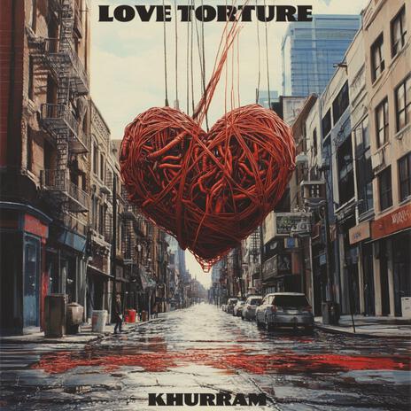 Love Torture | Boomplay Music