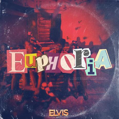 Euphoria | Boomplay Music