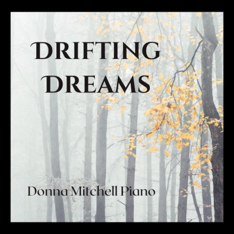 Drifting Dreams