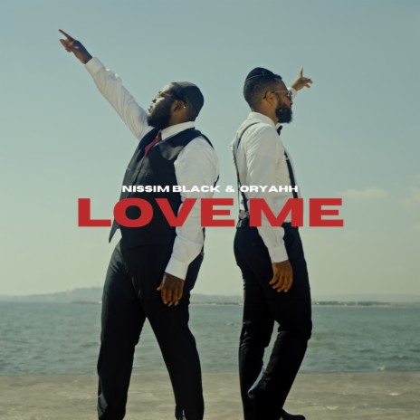 LOVE ME ft. Oryahh | Boomplay Music