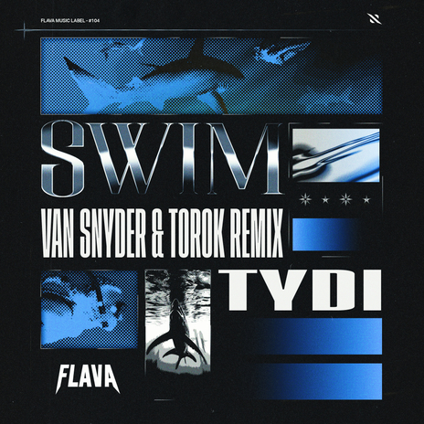 Swim (Van Snyder & TOROK Remix) ft. Van Snyder & TOROK | Boomplay Music