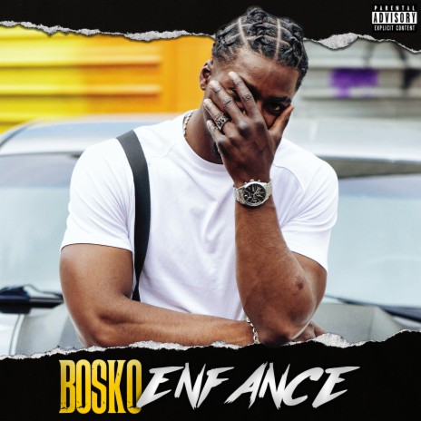 ENFANCE ft. Bosko | Boomplay Music