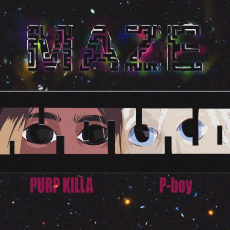 MAZE ft. PURP KILLA | Boomplay Music