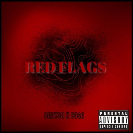 Red Flags ft. So$a