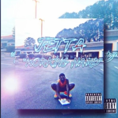 Working Hard ft. Jetta | Boomplay Music