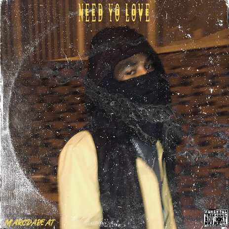 Need Yo Love | Boomplay Music