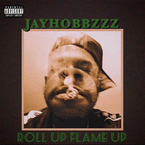 ROLL UP FLAME UP | Boomplay Music