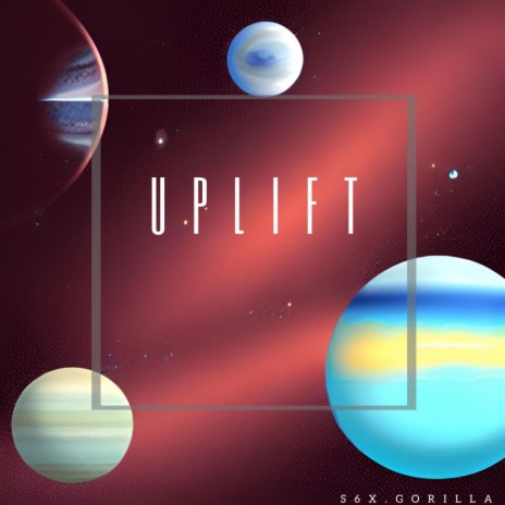UPLIFT | Boomplay Music