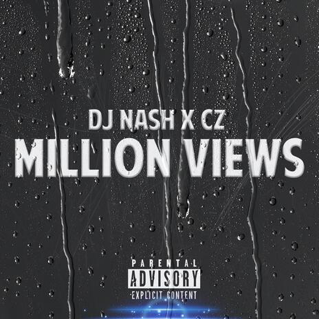 Million Views ft. CZ | Boomplay Music