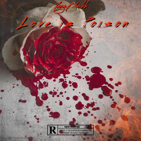 Love is poison | Boomplay Music