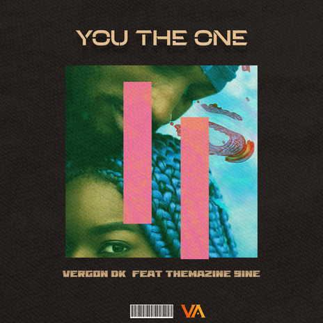 You The One ft. Themaxine 9ine