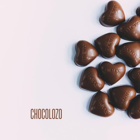 Chocolozo | Boomplay Music