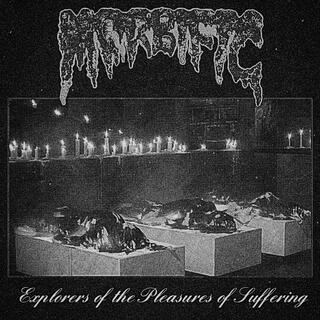 Explorers of the Pleasures of Suffering