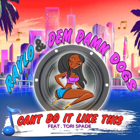 Can't Do It Like This ft. Tori Spade | Boomplay Music