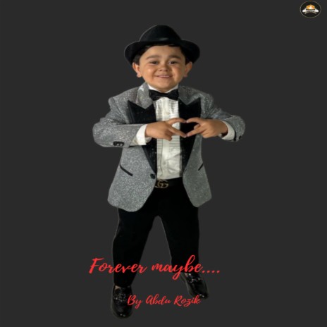 Forever Maybe | Boomplay Music