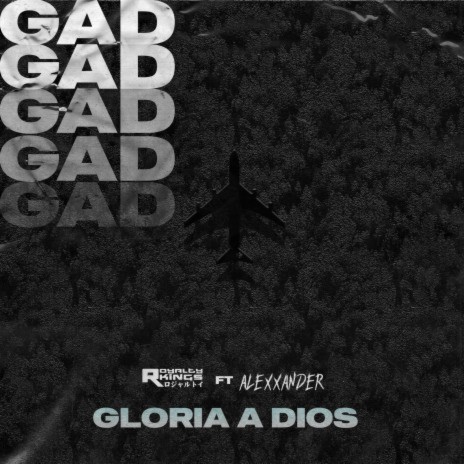 Gloria A Dios ft. Alexxander