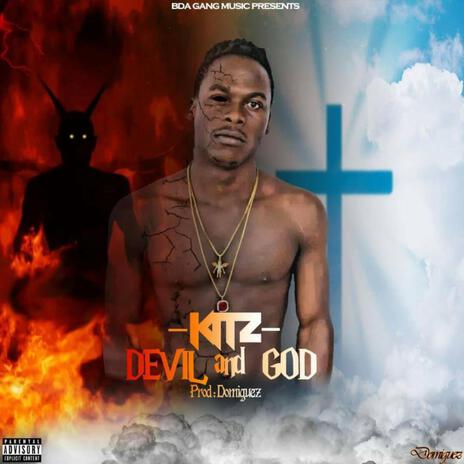 Devil And God | Boomplay Music