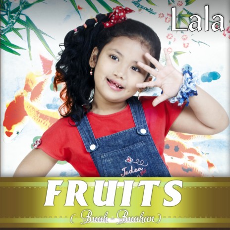 Fruits (Buah - Buahan) | Boomplay Music