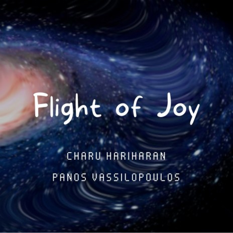 Flight of Joy ft. Panos Vassilopoulos, Julian Schoming & Vagu Mazan