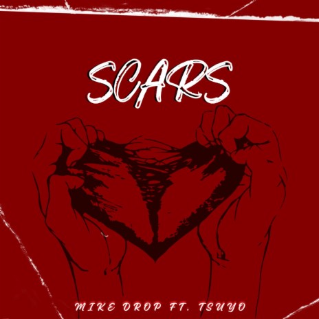 Scars ft. TSUYO